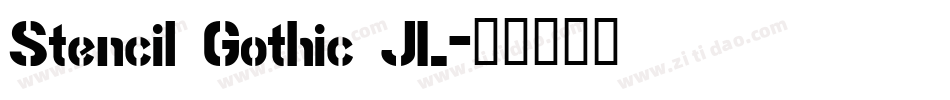 Stencil Gothic JL字体转换